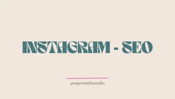 instagram-seo-in-marbella-supermedia-studio-blog